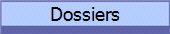 Dossiers