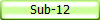 Sub-12